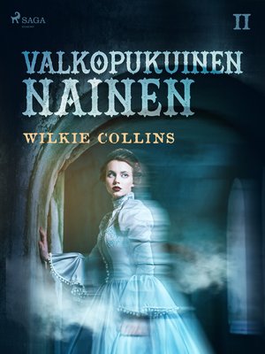 cover image of Valkopukuinen nainen 2
